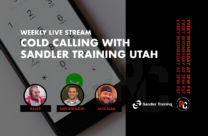 sandler-training-utah-weekly-live-cold-calling